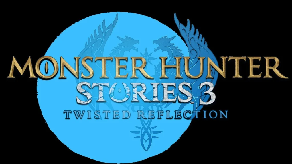 Monster Hunter Stories 3: Twisted Reflection