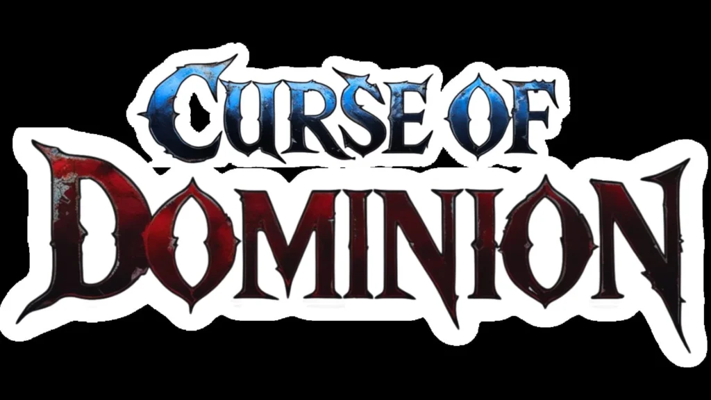 Curse of Dominion