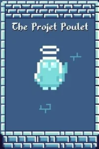 The Projet Poulet