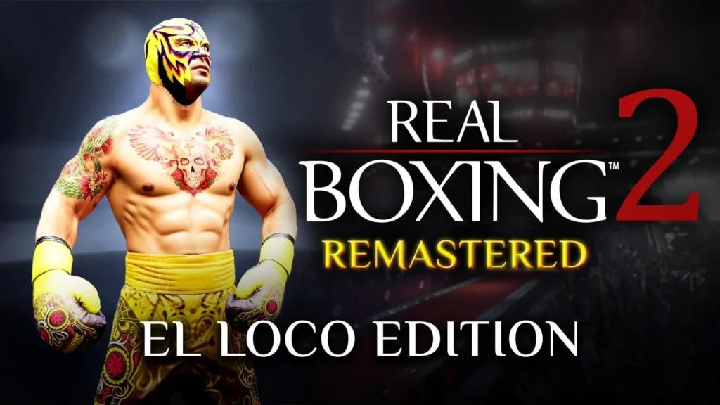 Real Boxing 2: Remastered - El Loco Edition – Artwork 01