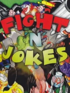 Fight &lsquo;N&rsquo; Jokes